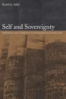 Self and Sovereignty - Jalal, Ayesha