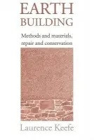 Earth Building - Keefe, Laurence (Consultant, UK)
