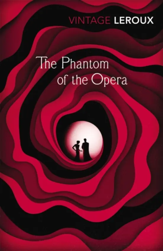 Phantom of the Opera - Leroux, Gaston