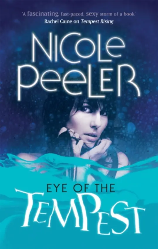 Eye Of The Tempest - Peeler, Nicole