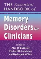 Essential Handbook of Memory Disorders for Clinicians
