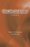 Effect Sizes for Research - Grissom, Robert J. (San Francisco State University, USA) a Kim, John J. (San Francisco State University, USA)