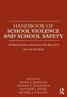 Handbook of School Violence and School Safety