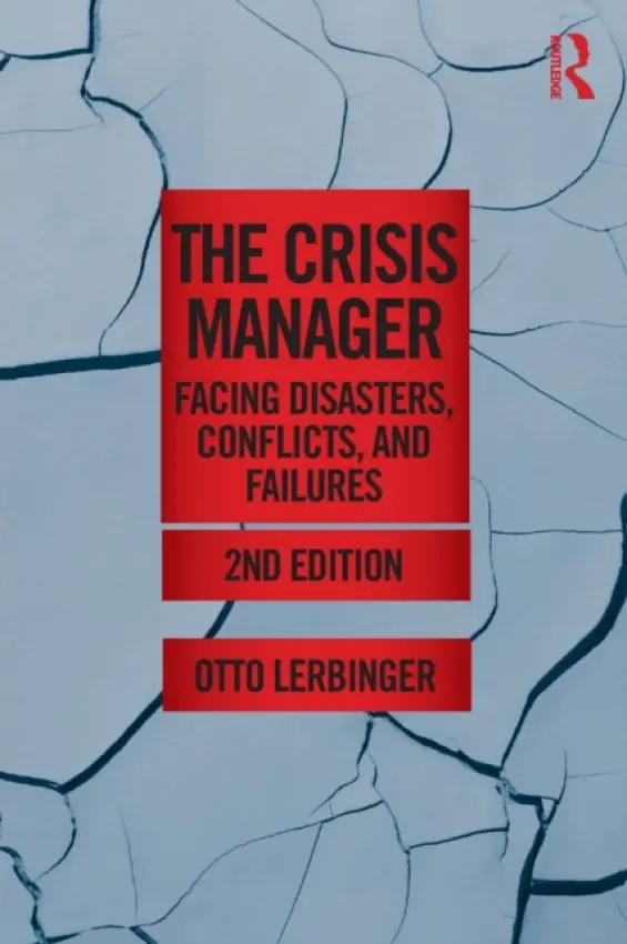 Crisis Manager - Lerbinger, Otto (Boston University, USA)