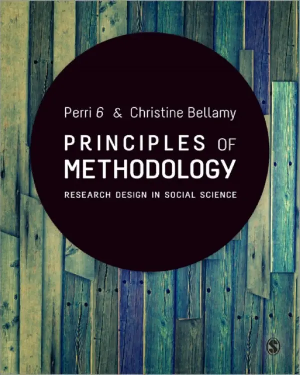 Principles of Methodology - 6, Perri a Bellamy, Christine