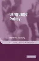 Language Policy - Spolsky, Bernard (Bar-Ilan University, Israel)