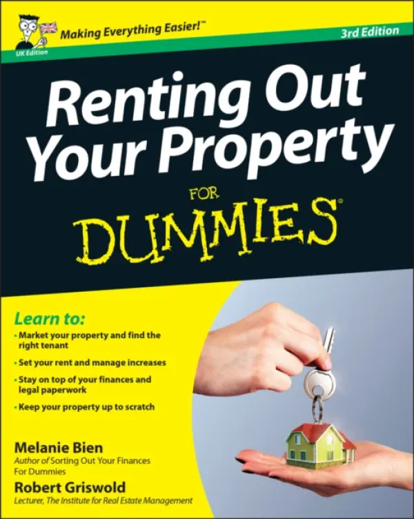 Renting Out Your Property For Dummies 3rd edition - Melanie  Bien, Robert S.  Griswold