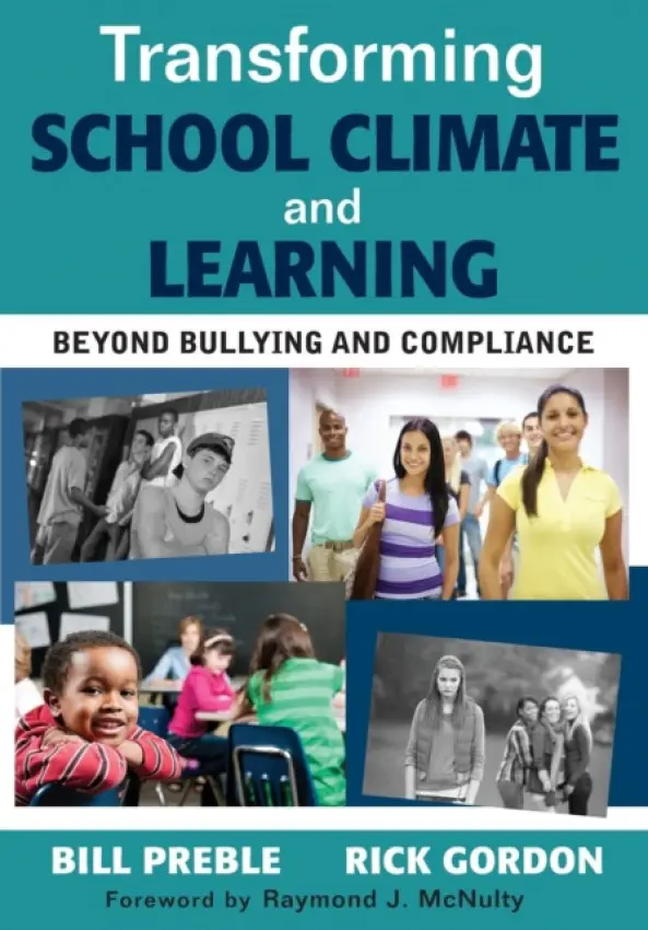 Transforming School Climate and Learning - Preble, William K. a Gordon, Rick M.