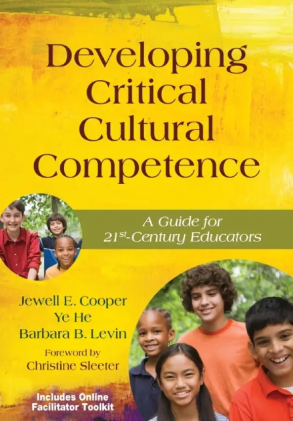 Developing Critical Cultural Competence - Cooper, Jewell a He, Ye a Levin, Barbara B.