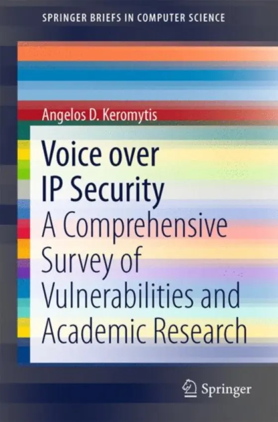 Voice over IP Security - Keromytis, Angelos D.