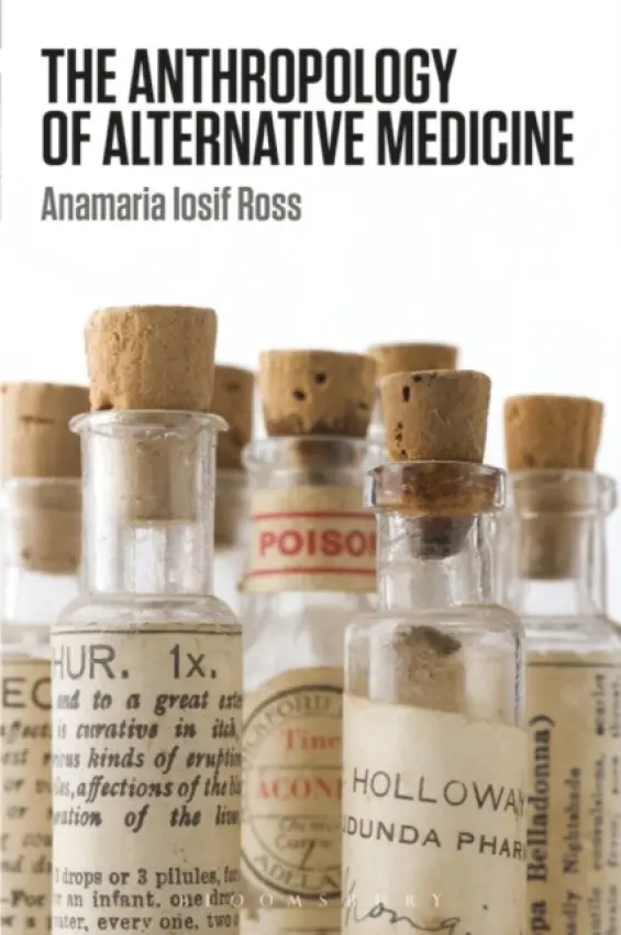 Anthropology of Alternative Medicine - Ross, Anamaria Iosif