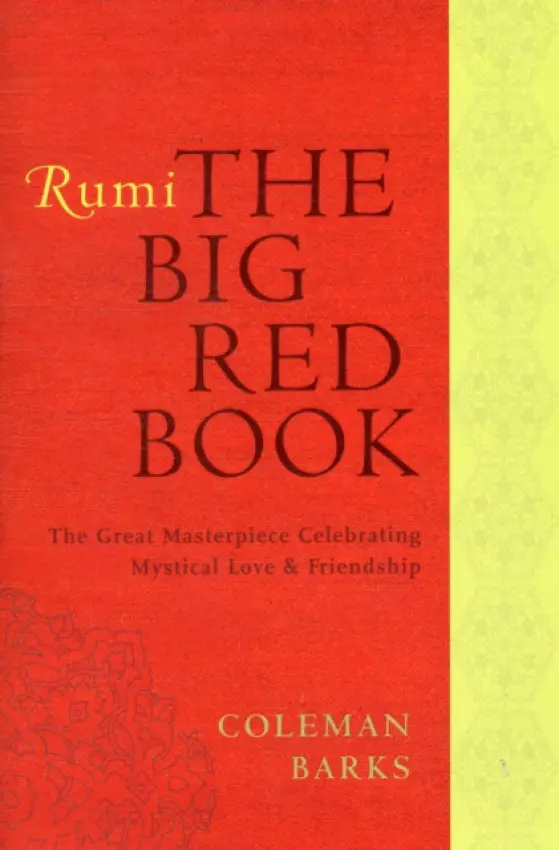 Rumi: The Big Red Book - Barks Coleman