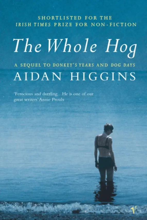 Whole Hog - Higgins, Aidan