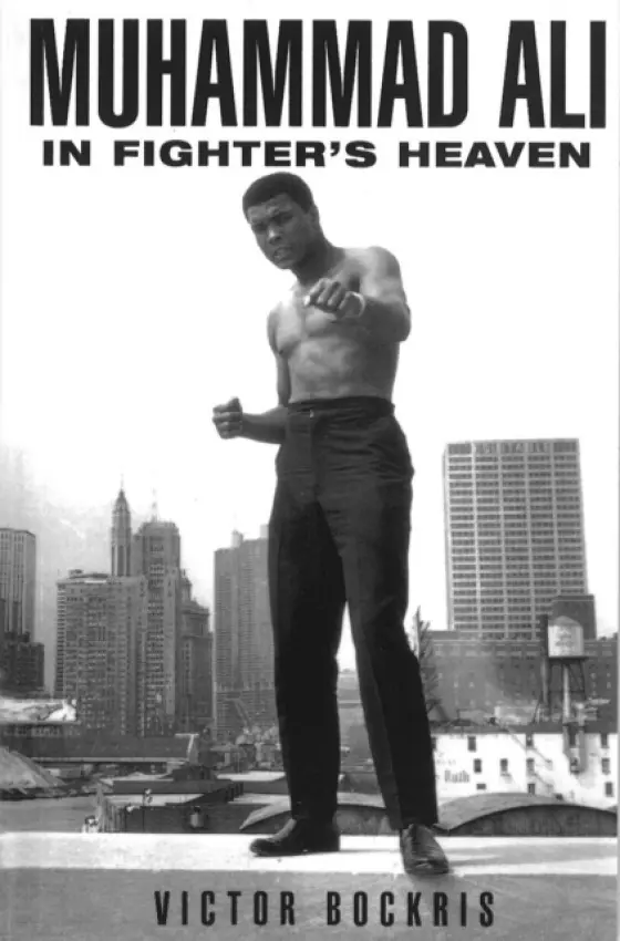 Muhammad Ali In Fighter's Heaven - Bockris, Victor