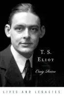 T. S. Eliot - Raine, Craig