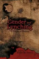 Gender and Lynching - Simien, Evelyn M.
