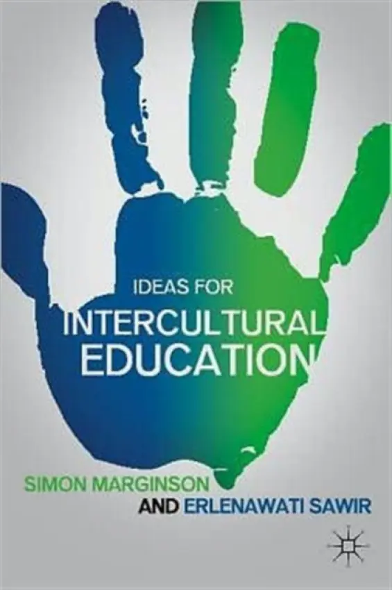 Ideas for Intercultural Education - Marginson, S. a Sawir, E.