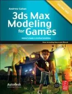 3ds Max Modeling for Games: Volume II - Gahan, Andrew