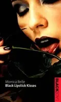 Black Lipstick Kisses - Belle, Monica