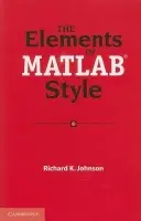 Elements of MATLAB Style - Johnson, Richard K.