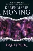 Faefever - Moning, Karen Marie