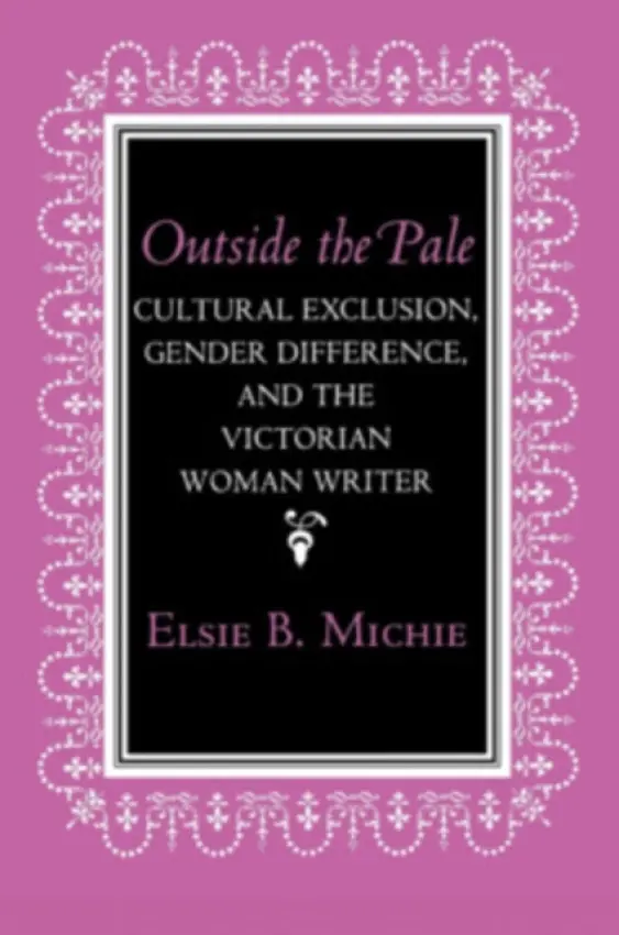Outside the Pale - Michie, Elsie B.