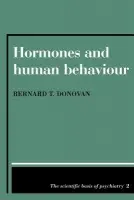 Hormones and Human Behaviour - Donovan, Bernard T.