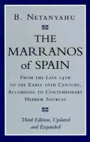 Marranos of Spain - Netanyahu, B.