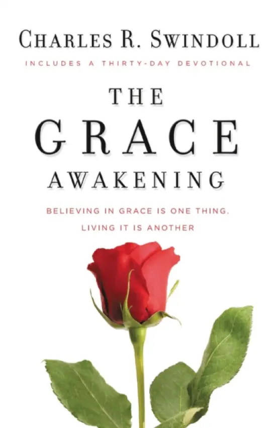 Grace Awakening - Swindoll, Charles R.