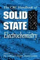 Handbook of Solid State Electrochemistry - Gellings, P. J. a Bouwmeester, H. J.
