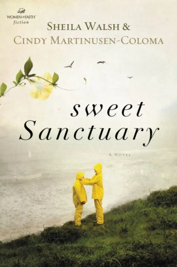 Sweet Sanctuary - Walsh, Sheila a Coloma, Cindy Martinusen