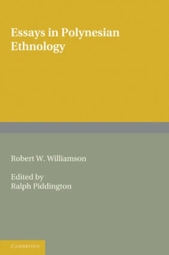 Essays in Polynesian Ethnology - Williamson, Robert W.