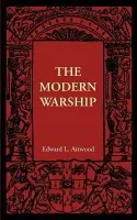 Modern Warship - Attwood, Edward L.