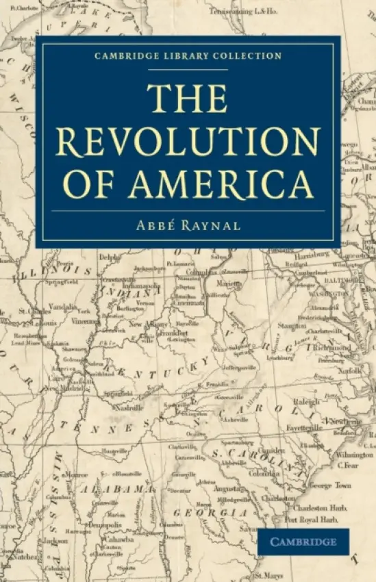Revolution of America - Raynal, Abbe