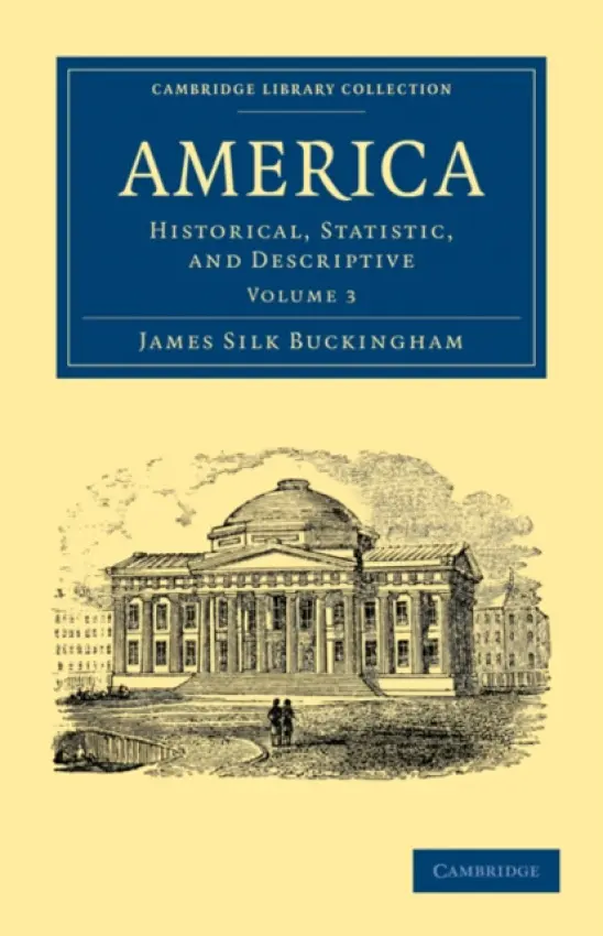 America - Buckingham, James Silk