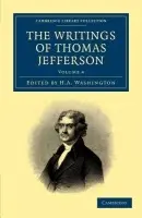 Writings of Thomas Jefferson - Jefferson, Thomas
