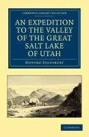 Expedition to the Valley of the Great Salt Lake of Utah - Stansbury, Howard