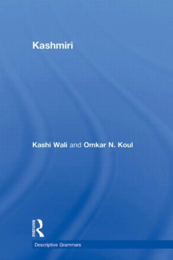 Kashmiri - Koul, Omkar N. a Wali, Kashi