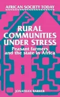 Rural Communities under Stress - Barker, Jonathan