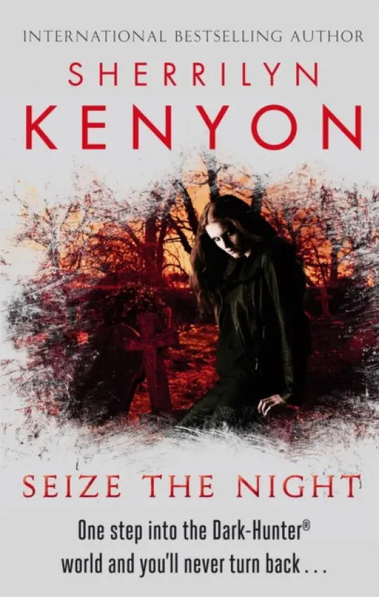Seize The Night - Sherrilyn Kenyon