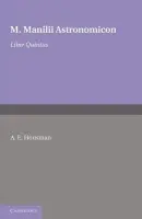 Astronomicon: Volume 5, Liber Quintus - Manilius, M.