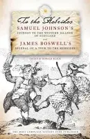 To The Hebrides - Johnson, Samuel a Boswell, James