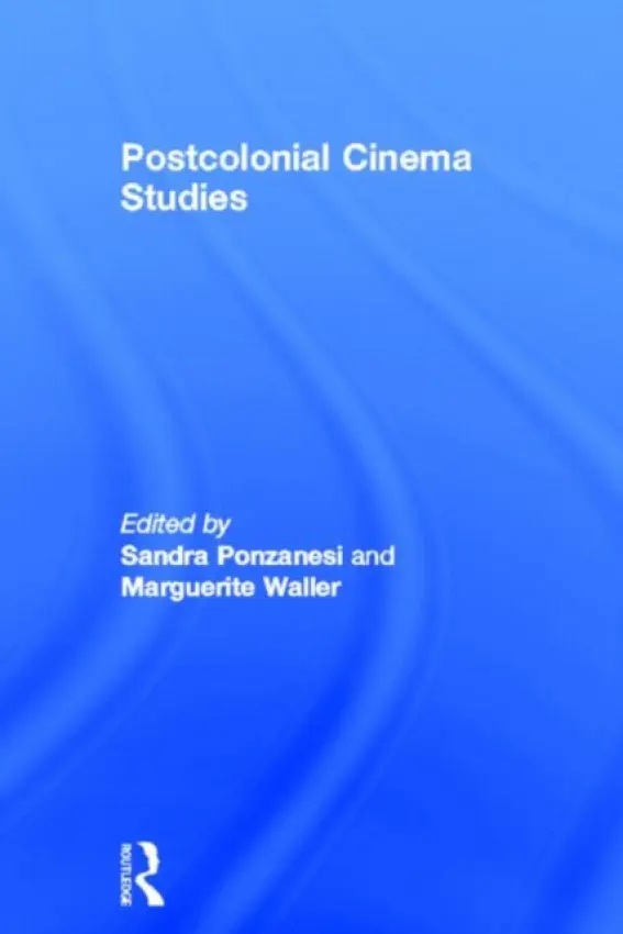 Postcolonial Cinema Studies