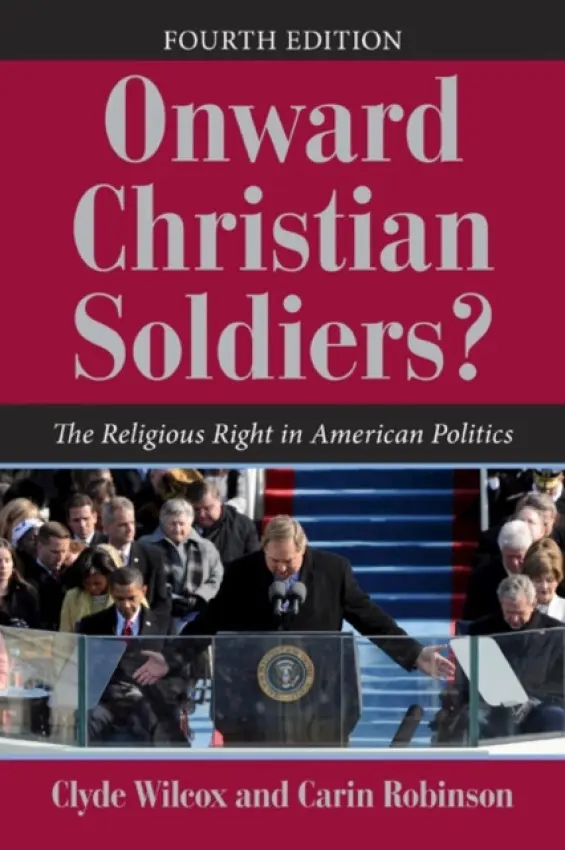 Onward Christian Soldiers?, 4th Edition - Wilcox, Clyde