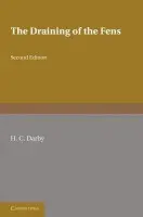 Draining of the Fens - Darby, H. C.