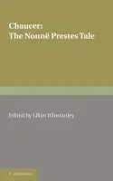 Nonne Prestes Tale - Chaucer, Geoffrey