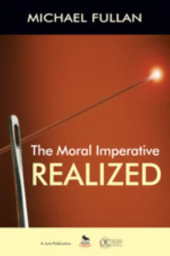 Moral Imperative Realized - Fullan, Michael