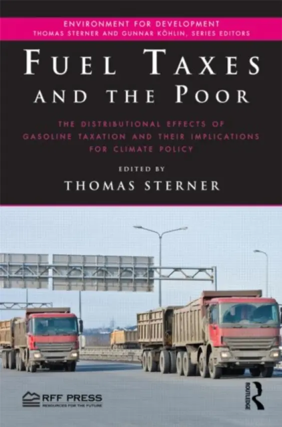 Fuel Taxes and the Poor