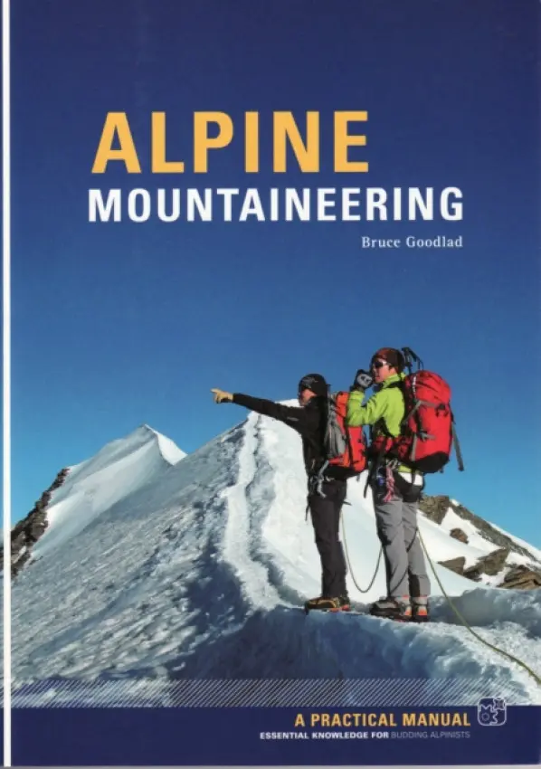 Alpine Mountaineering - Goodlad, Bruce