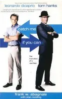Catch Me If You Can - Abagnale, Frank a Redding, Stan